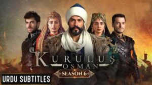 Kurulus Osman Season Episode Urdu And English Subtitles