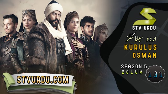 Kurulus Osman Season 5 Episode 131 Urdu and English
