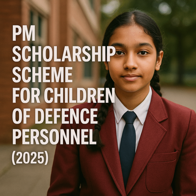 PM Scholarship Scheme for Children of Defence Personnel (2025)